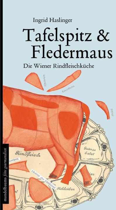 Produktbild Tafelspitz & Fledermaus (Deutsch, Ingrid Haslinger, 2015)
