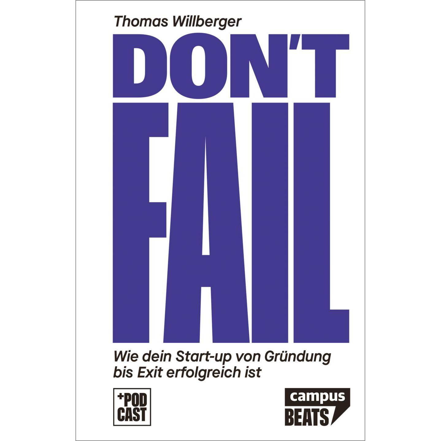 Don’t Fail, Fachbücher von Thomas Willberger