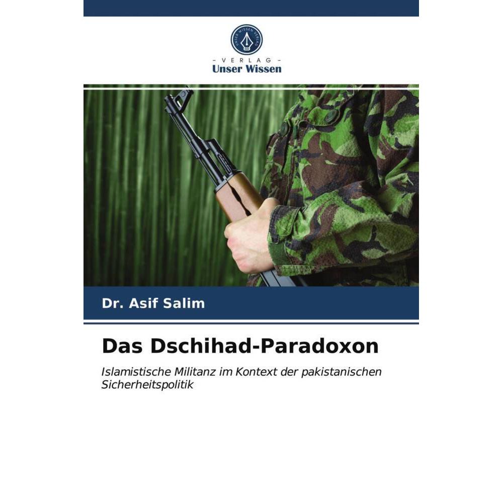 Das Dschihad-Paradoxon, Fachbücher von Dr. Asif Salim