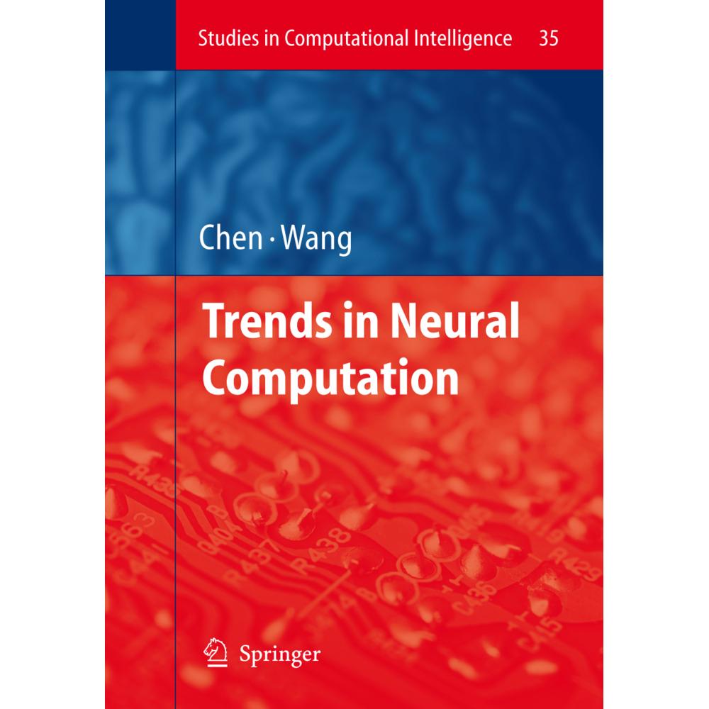Trends in Neural Computation, Fachbücher von Ke Chen, Lipo Wang