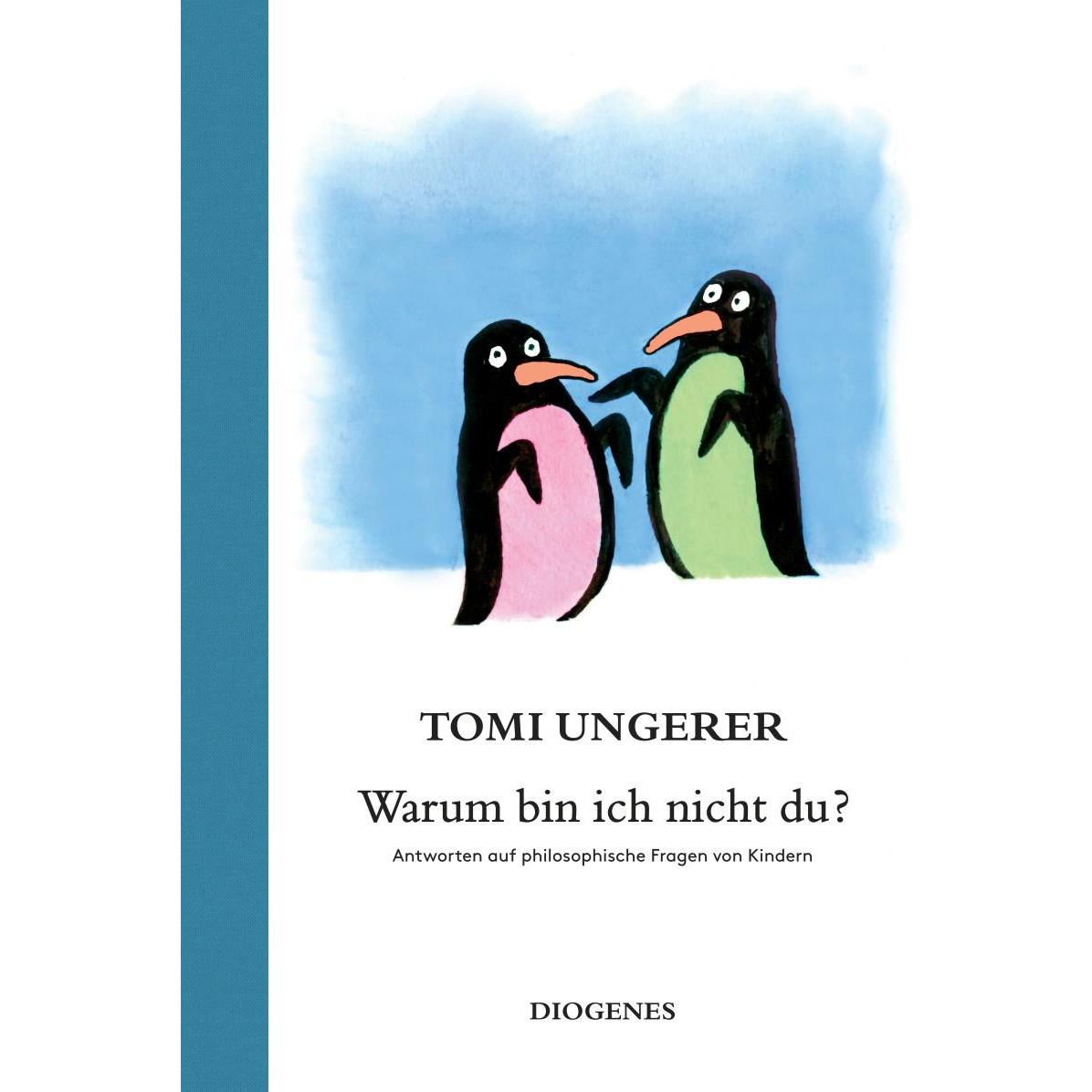 Warum bin ich nicht du?, Kinderbücher von Tomi Ungerer