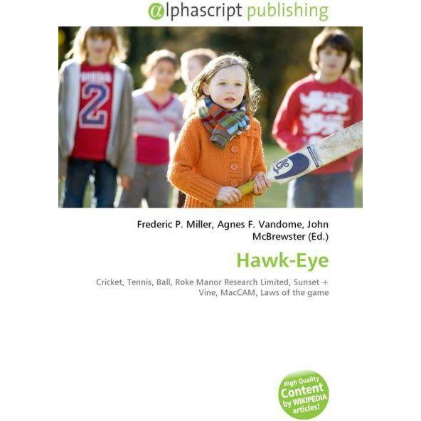 Hawk-Eye, Ratgeber