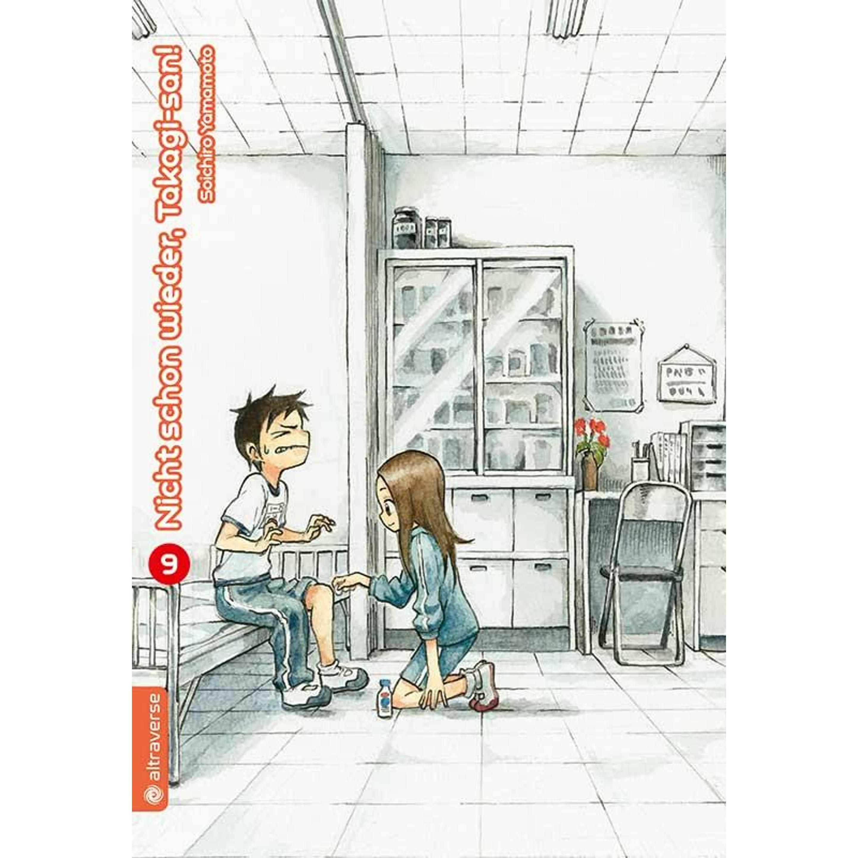 Nicht schon wieder, Takagi-san 09, Belletristik von Sakura Ilgert, Soichiro Yamamoto