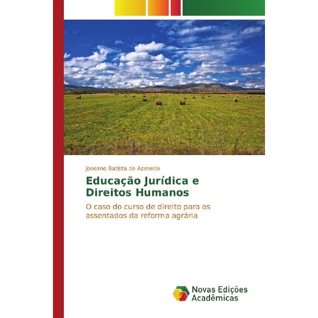 Educação Jurídica e Direitos Humanos, Fachbücher von Joseane Batista de Azevedo