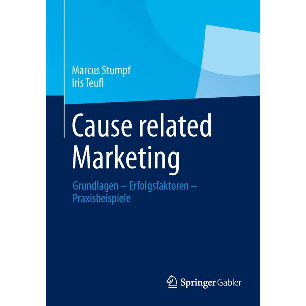 Cause related Marketing, Fachbücher von Marcus Stumpf, Iris Teufl