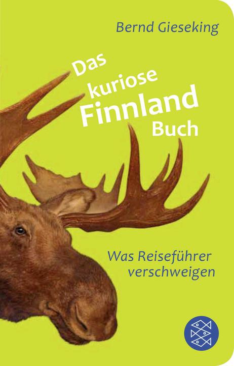 Das kuriose Finnland-Buch (Duits, Bernd Gieseking, 2014)