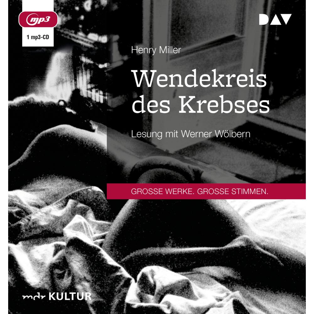 Wendekreis des Krebses, Hörbücher von Henry Miller