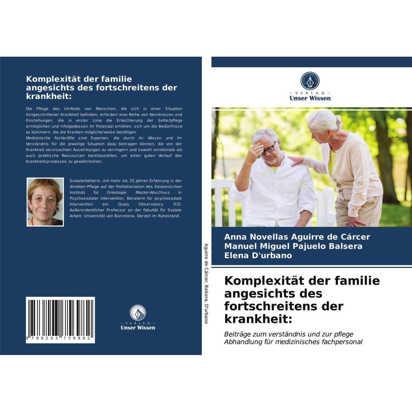 Komplexität der familie angesichts des fortschreitens der krankheit:, Fachbücher von Manuel Miguel Pajuelo Balsera, Anna...