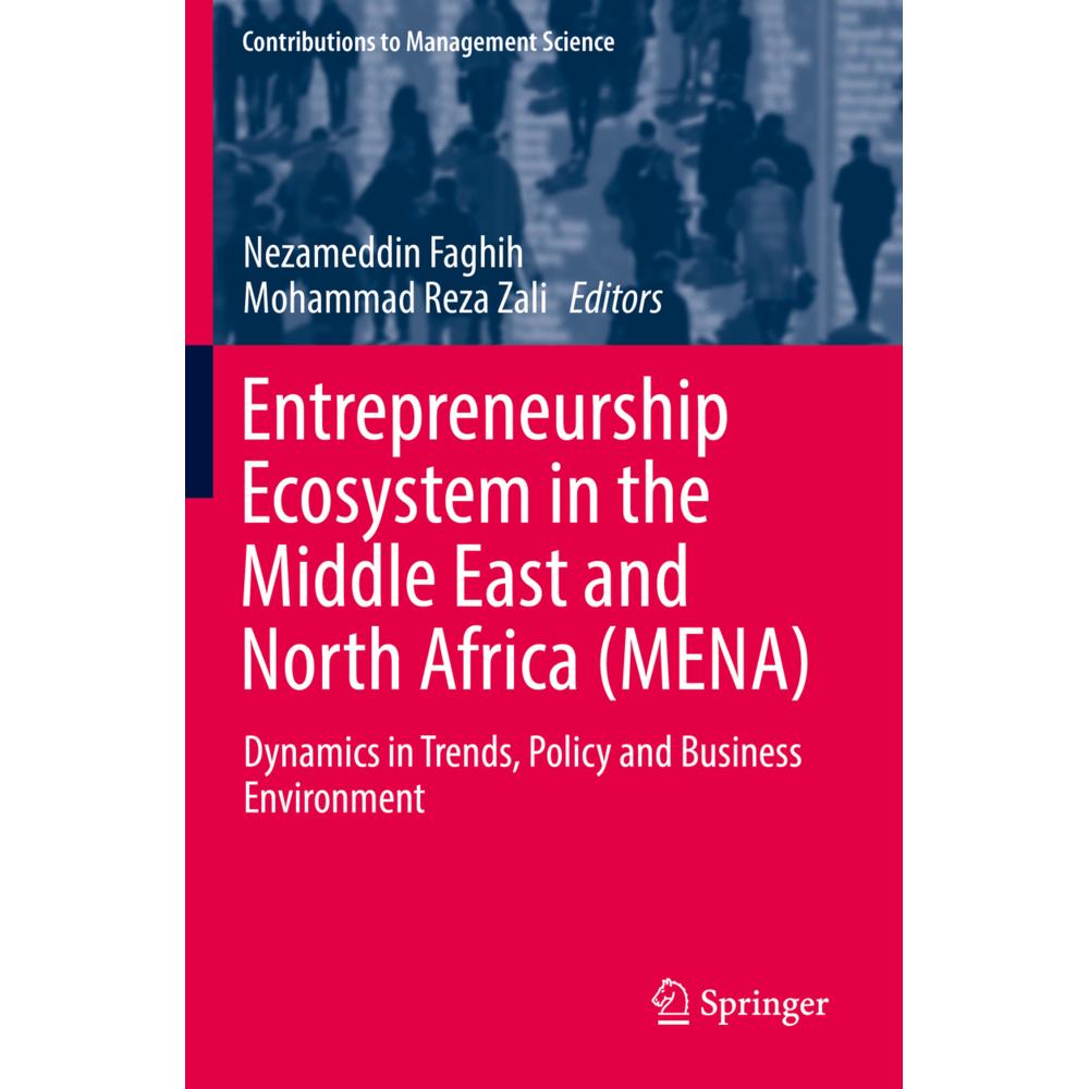 Entrepreneurship Ecosystem in the Middle East and North Africa (MENA), Fachbücher von Nezameddin Faghih, Mohammad Reza Z...