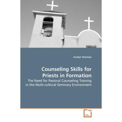 Counseling Skills for Priests in Formation, Sachbücher von Jocelyn Sherman