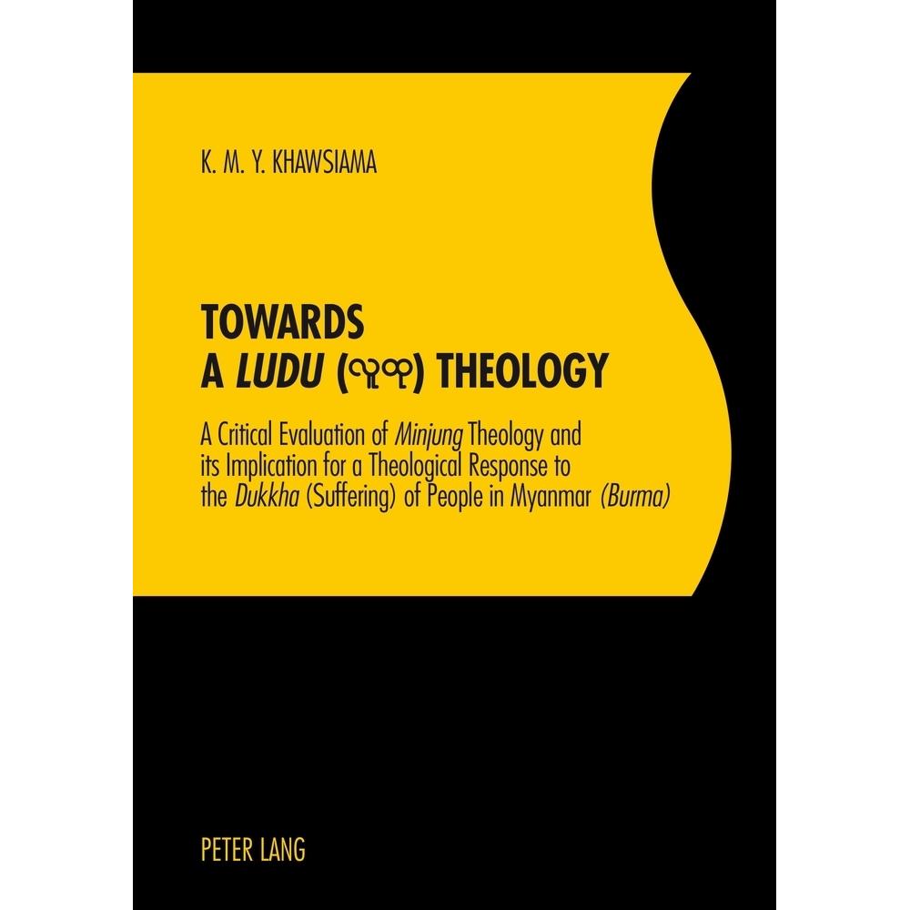 Towards a 'Ludu' Theology, Sachbücher von Khin Maung Yee Khawsiama
