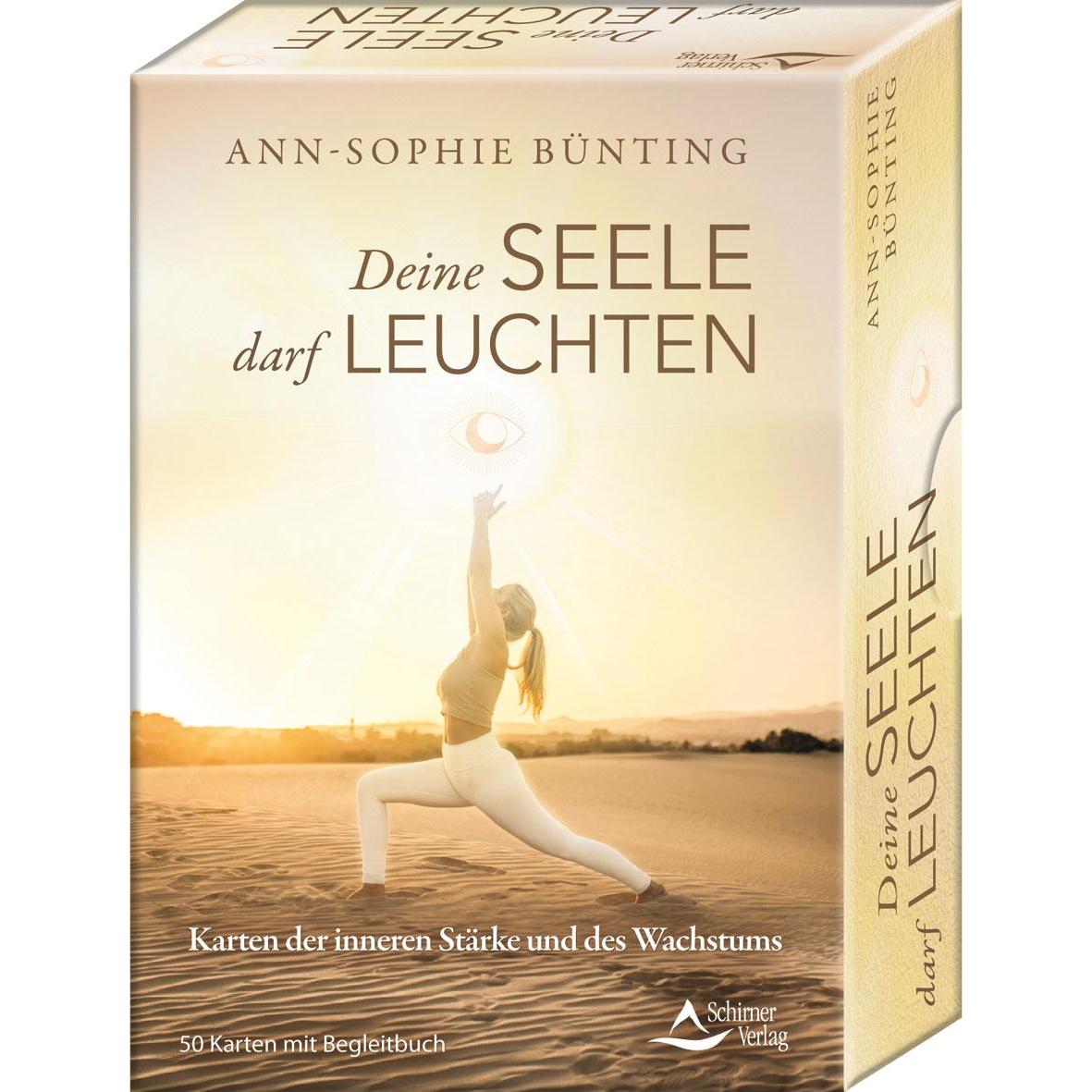 Deine Seele darf leuchten - Karten der inneren Stärke und des Wachstums, Ratgeber von Ann-Sophie Bünting