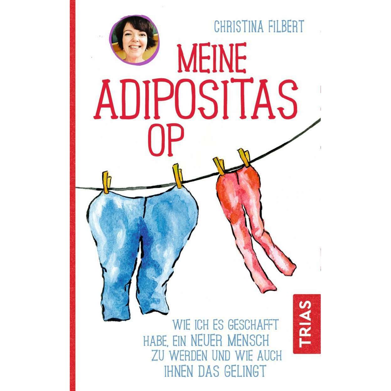 Meine Adipositas-OP, Ratgeber von Christina Filbert
