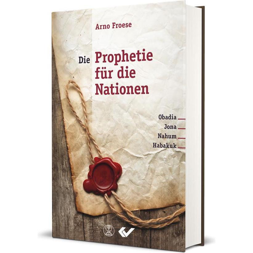 Die Prophetie für die Nationen, Fachbücher von Arno Froese