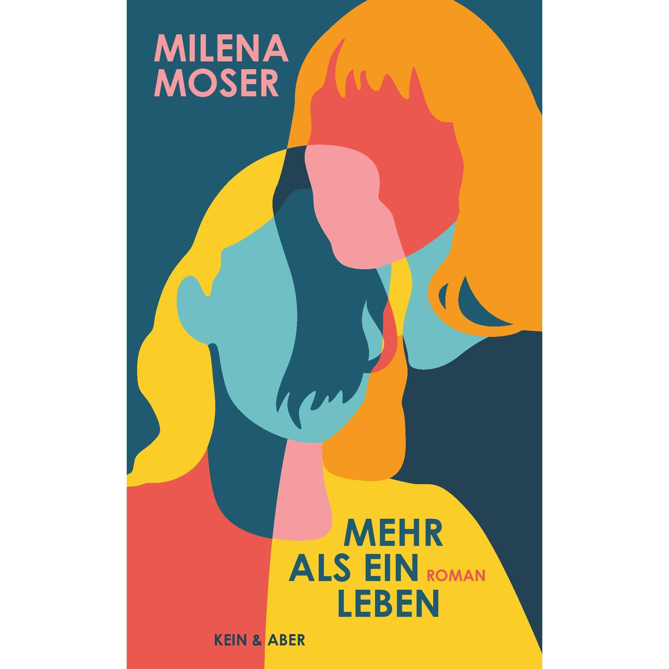 Mehr als ein Leben, Belletristik von Milena Moser