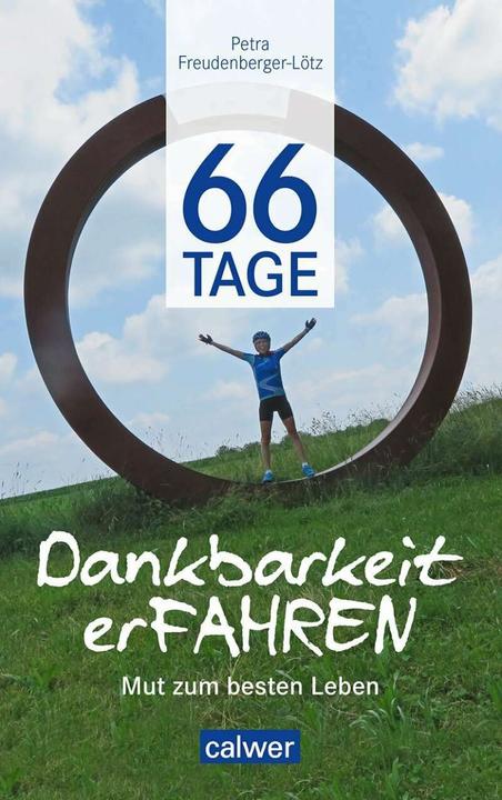 Produktbild 66 Tage Dankbarkeit erfahren (Deutsch, Petra Freudenberger-Lötz, 2019)