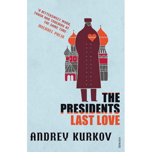 The President's Last Love, Belletristik von Andrej Kurkow