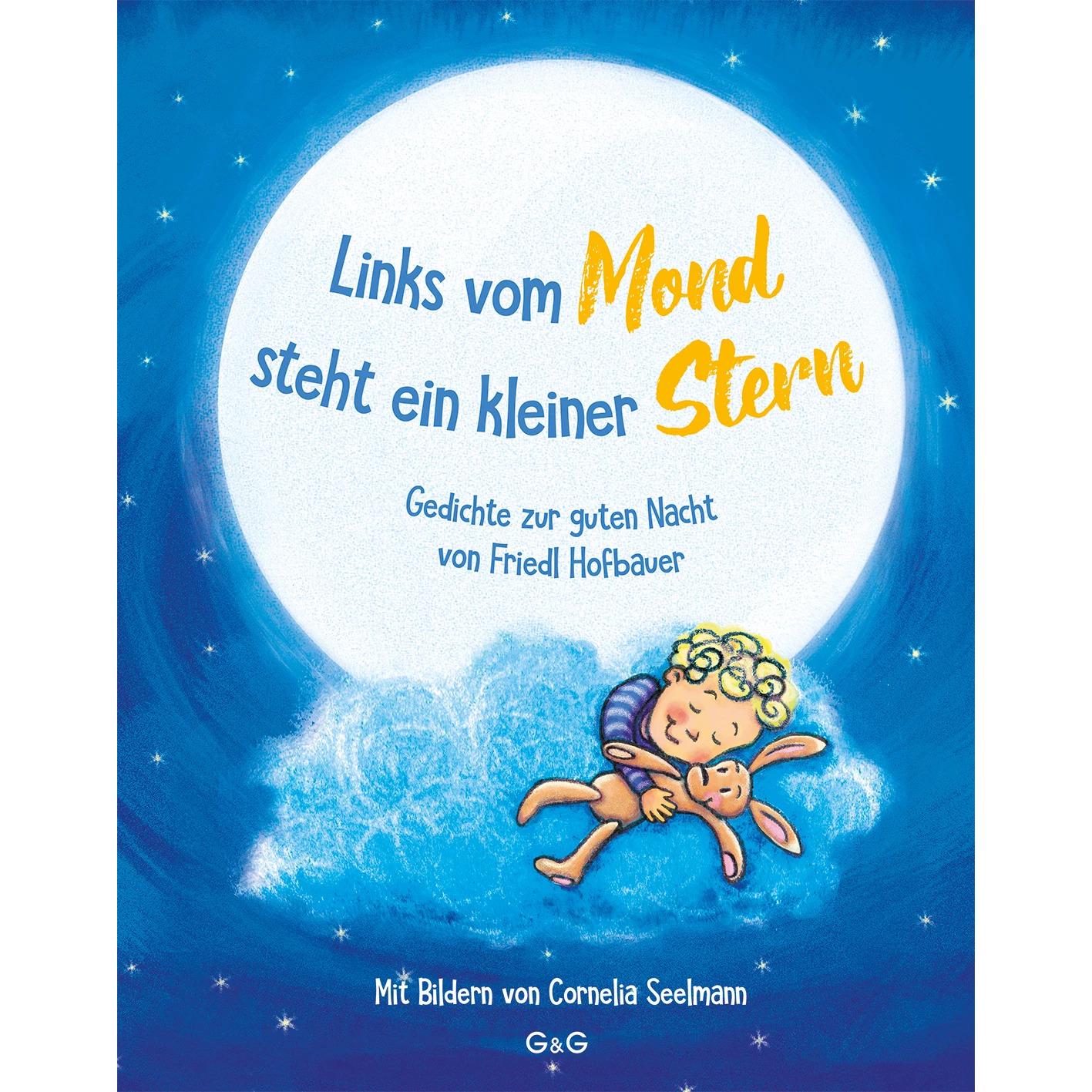 Thumbnail - Links vom Mond steht ein kleiner Stern - Gedichte zur guten Nacht von Friedl Hofbauer, Kinderbücher von Friedl Hofbauer,...