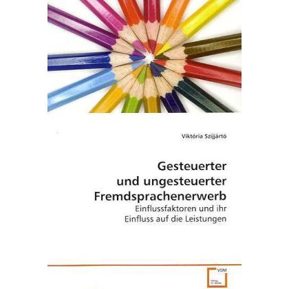 Gesteuerter und ungesteuerter Fremdsprachenerwerb, Fachbücher