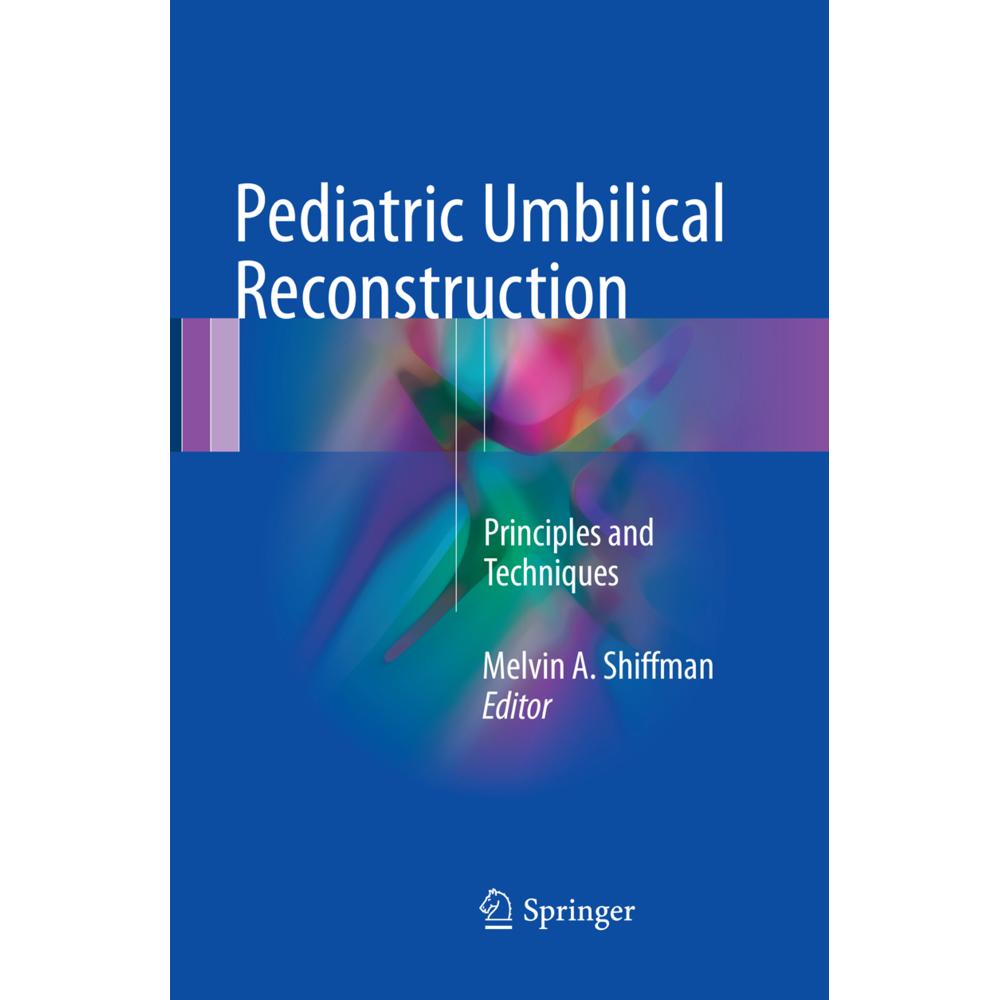 Pediatric Umbilical Reconstruction, Fachbücher von Melvin A. Shiffman
