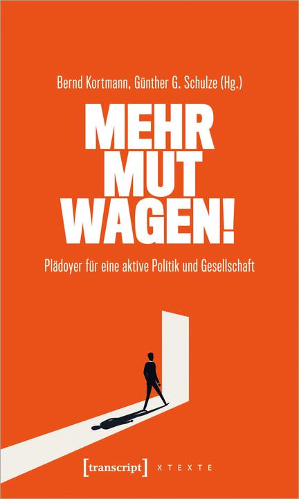 Image du produit Mehr Mut wagen! (Allemand, Bernd Kortmann, Günther G. Schulze, 2023)