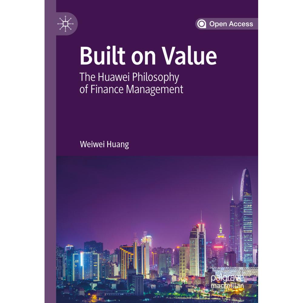 Built on Value, Fachbücher von Weiwei Huang