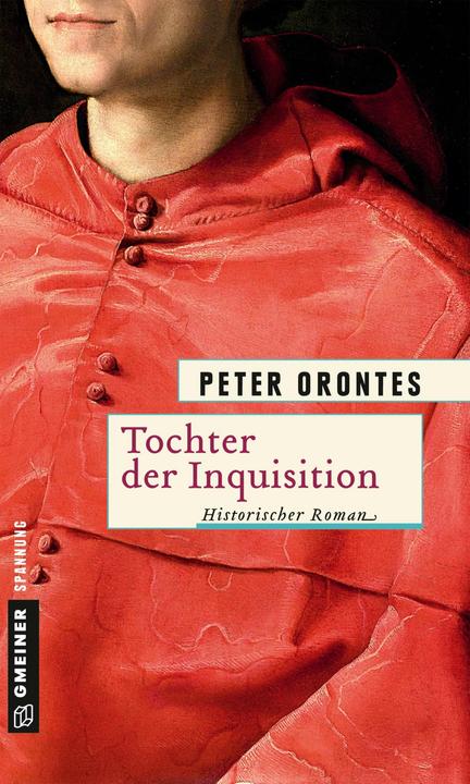 Produktbild Tochter der Inquisition (Deutsch, Peter Orontes, 2016)