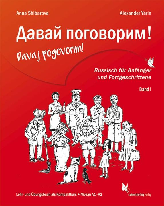 Produktbild Davaj pogovorim! (Bd. 1 + CD) (Deutsch, Alexander Yarin, Anna Shibarova, 2018)