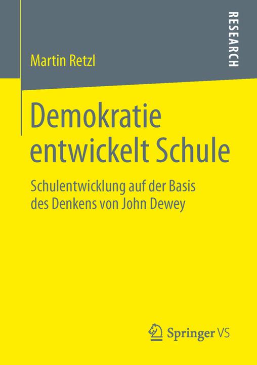 Produktbild Demokratie entwickelt Schule (Deutsch, Martin Retzl, 2014)