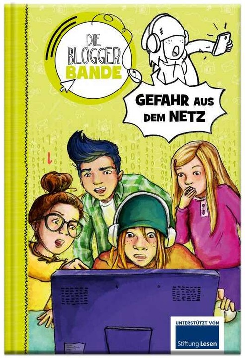 Produktbild Die Bloggerbande: Gefahr aus dem Netz (Deutsch, Lorna Egan, Marla Maloney, 2020)