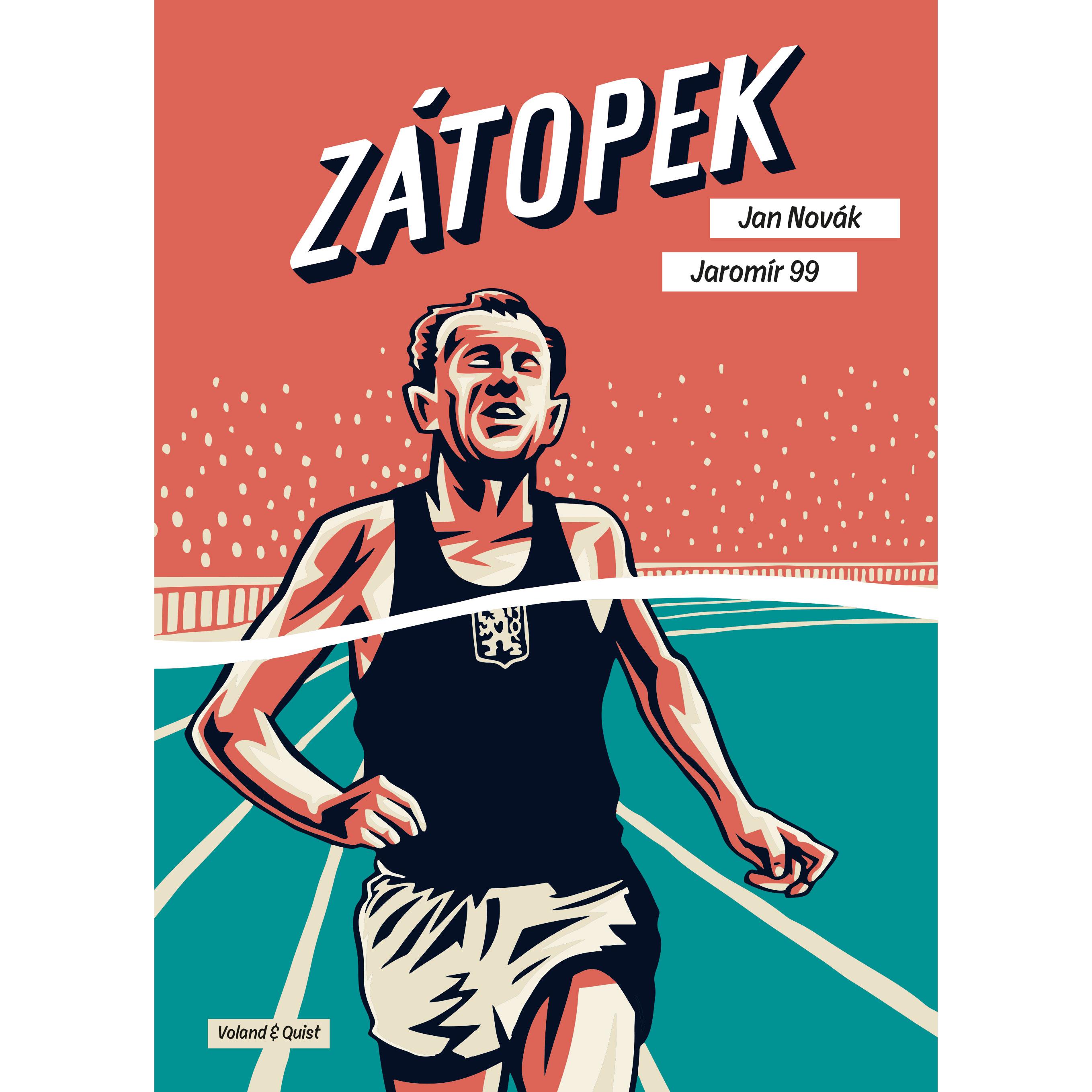 Zátopek, Belletristik von Jan Novak, Jaromír Svejdík