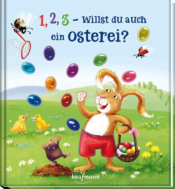Produktbild 1, 2, 3 - willst du auch ein Osterei? (Deutsch, Katharina Mauder, 2016)