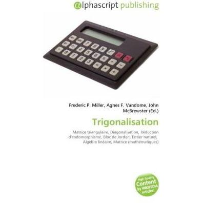 Trigonalisation, Schulbücher von Frederic P. Miller, John McBrewster, Agnes F. Vandome