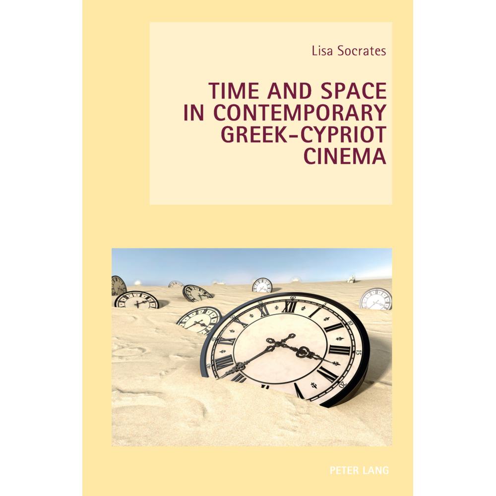 Time and Space in Contemporary Greek-Cypriot Cinema, Fachbücher von Lisa Socrates