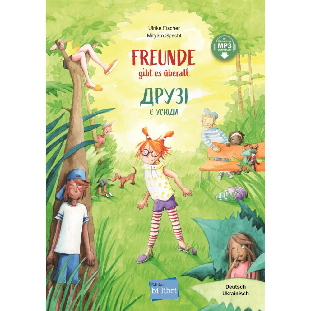 Freunde gibt es überall, Kinderbücher von Ulrike Fischer, Miryam Specht