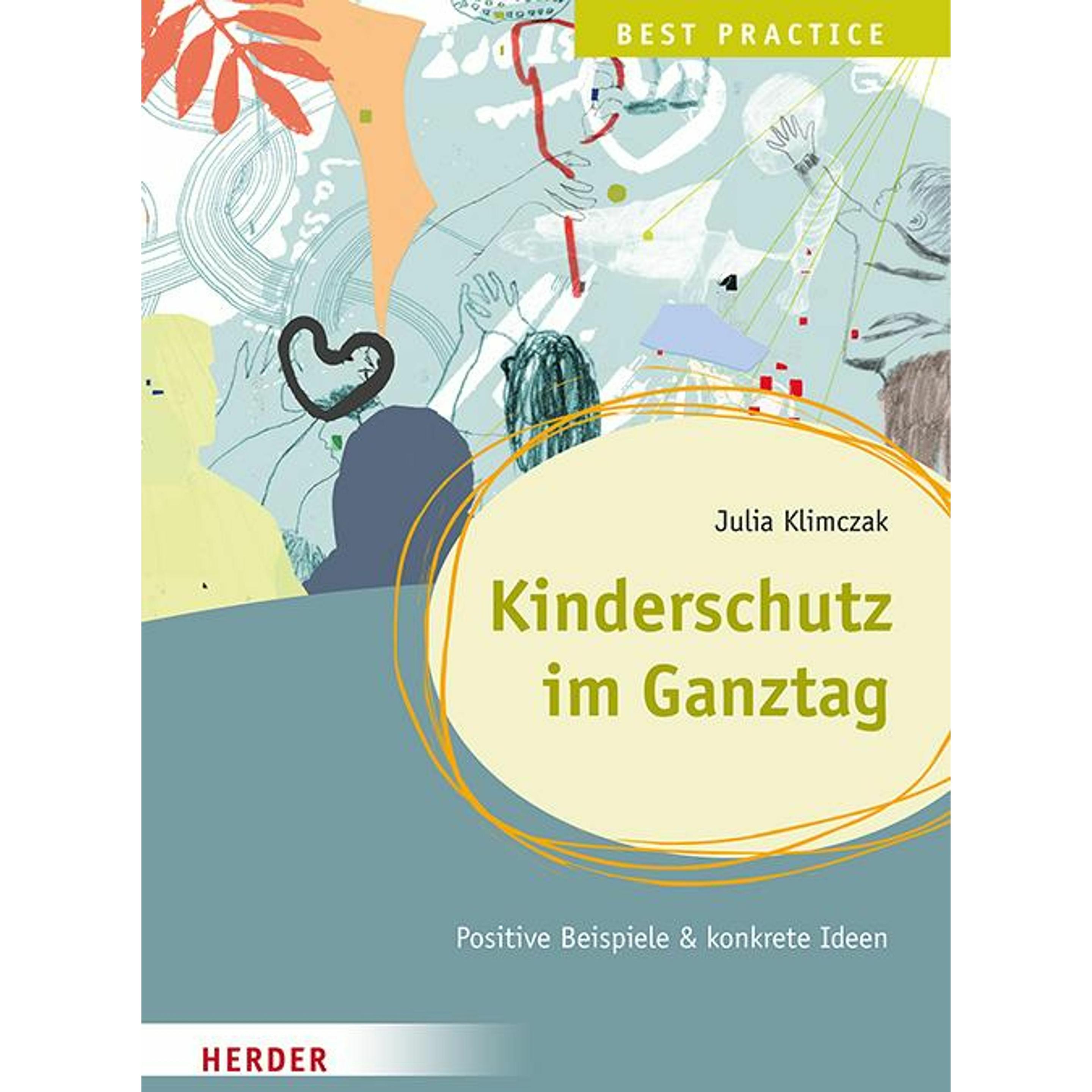 Kinderschutz im Ganztag Best Practice, Fachbücher von Julia Klimczak
