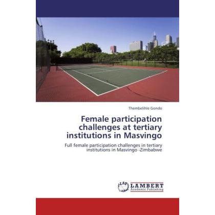 Female participation challenges at tertiary institutions in Masvingo, Ratgeber