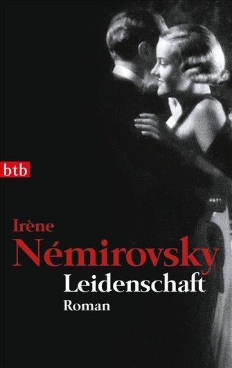 Produktbild Leidenschaft (Deutsch, Irène Némirovsky, 2011)