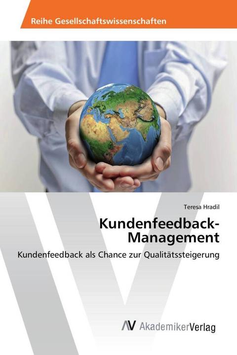 Produktbild Kundenfeedback-Management (Deutsch, Teresa Hradil, 2014)