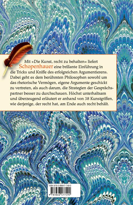 Produktbild Die Kunst, recht zu behalten. In achtunddreissig Kunstgriffen dargestellt (Deutsch, Arthur Schopenhauer, 2012)