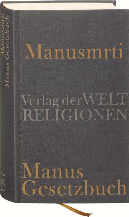 Produktbild Manusmrti - Manus Gesetzbuch (Deutsch, Axel Michaels, 2010)