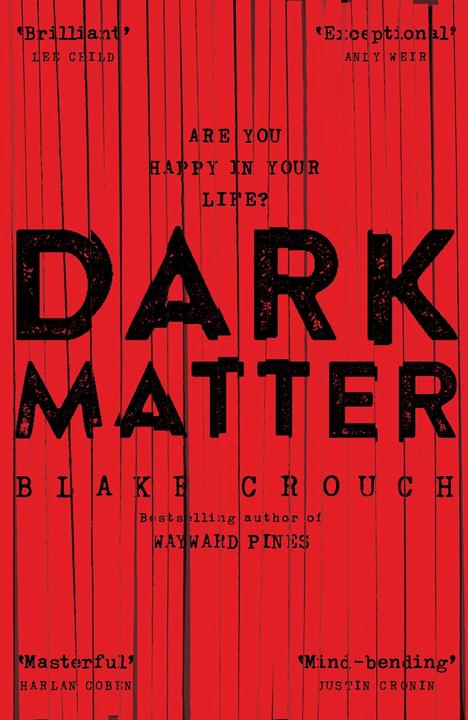 Immagine prodotto Dark Matter (Inglese, Blake Crouch, 2017)