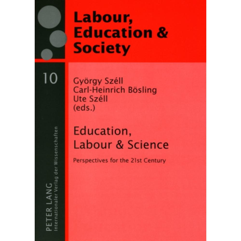 Education, Labour & Science, Fachbücher von György Széll, Carl-Heinrich Bösling, Ute Széll