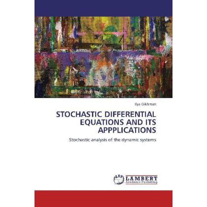 Stochastic Differential Equations And Its Appplications, Fachbücher von Ilya Gikhman