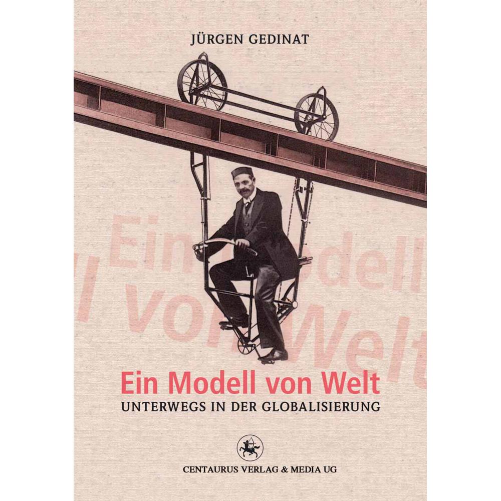 Ein Modell von Welt, Fachbücher von Jürgen Gednat