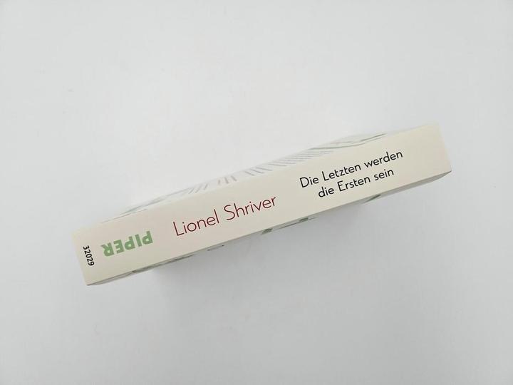 Produktbild Die Letzten werden die Ersten sein (Deutsch, Lionel Shriver, Bettina Abarbanell, Nikolaus Hansen, 2023)