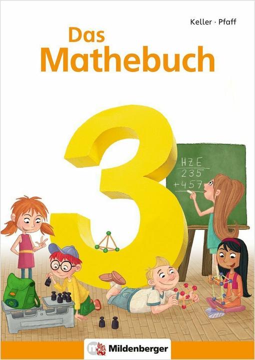 Produktbild Das Mathebuch 3 (Deutsch, Christa Müller, Karl-Heinz Keller, Marietta Dieckmann, Mario Kuchinke-Hofer, Markus Westermeyer, Miriam Fritz, Nina Simon, Peter Pfaff, Uta Maria Veit, 2020)