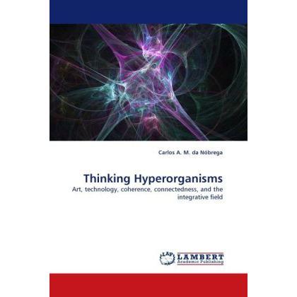 Thinking Hyperorganisms, Fachbücher