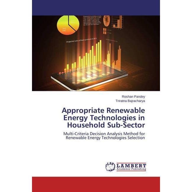 Appropriate Renewable Energy Technologies in Household Sub-Sector, Fachbücher
