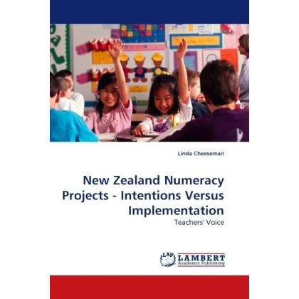 New Zealand Numeracy Projects - Intentions Versus Implementation, Fachbücher